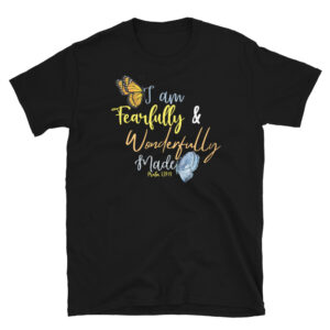 Women Fearfully And Wonderfully Christian Tee Quote Shirt Bible Verse T-Shirt