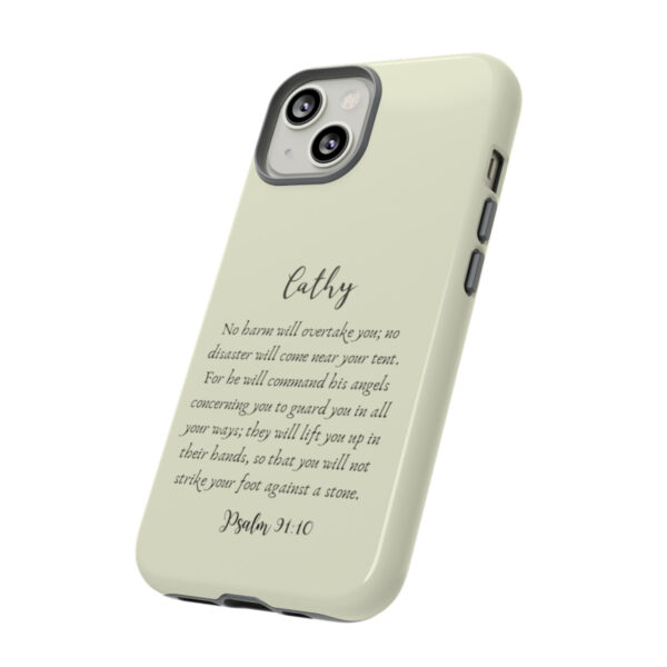 Personalized Christian Bible Verse Psalm 91:10-12 Name Tough Phone Case iPhone Samsung Galaxy Google Accessory Gift Faith Religious - Image 99