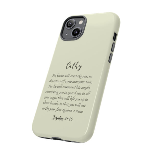 Personalized Christian Bible Verse Psalm 91:10-12 Name Tough Phone Case iPhone Samsung Galaxy Google Accessory Gift Faith Religious - Image 115