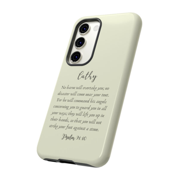 Personalized Christian Bible Verse Psalm 91:10-12 Name Tough Phone Case iPhone Samsung Galaxy Google Accessory Gift Faith Religious - Image 131