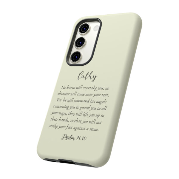 Personalized Christian Bible Verse Psalm 91:10-12 Name Tough Phone Case iPhone Samsung Galaxy Google Accessory Gift Faith Religious - Image 135